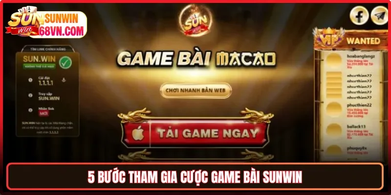 5 bước tham gia cược game bài Sunwin