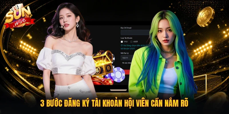 3 bước đăng ký tài khoản hội viên cần nắm rõ